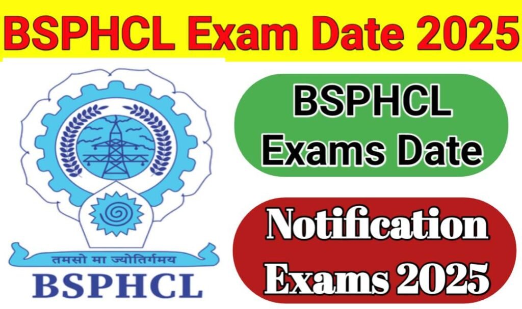 BSPHCL Exam Date 2025